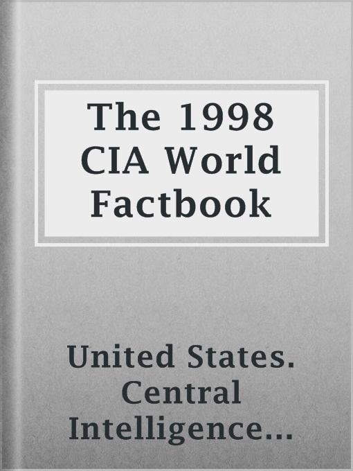 Title details for The 1998 CIA World Factbook by United States. Central Intelligence Agency - Wait list